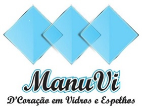 ManuVi DCoração em Vidros e Espelhos Itaquaquecetuba SP